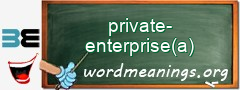 WordMeaning blackboard for private-enterprise(a)